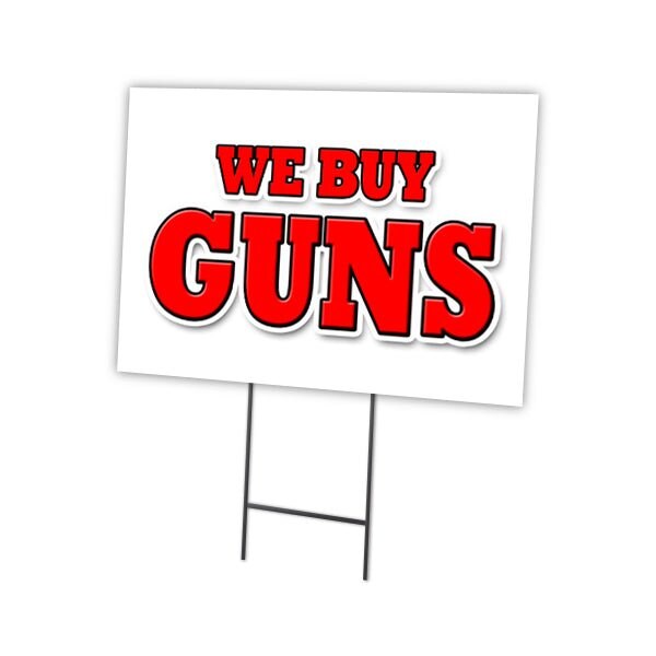 16 in Height, 0.25 in Width, Coroplast, 16" x 12", C-1216 We Buy Guns